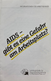Flyer: AIDS gibt es eine Gefahr am Arbeitsplatz?